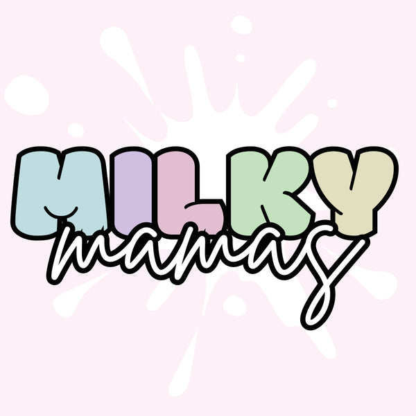 Milky Mamas